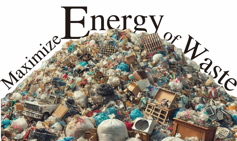 Maximize Energy of Waste